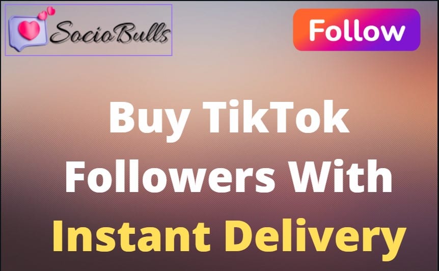 buy TikTok Followers